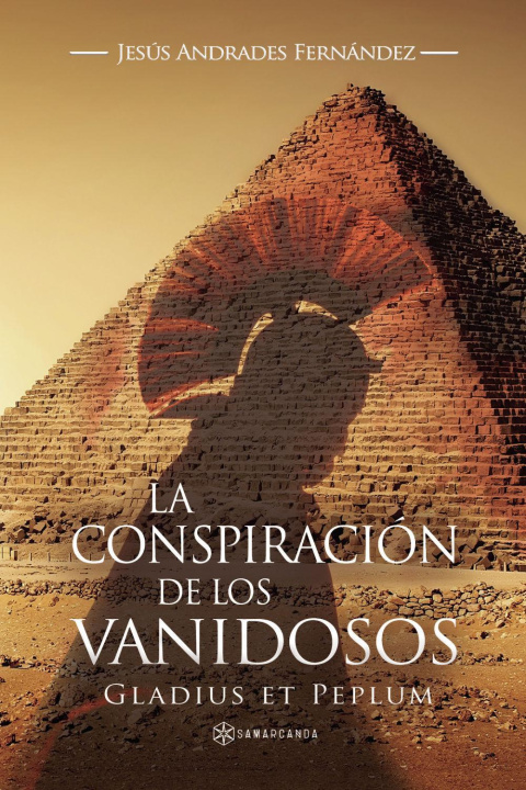 Kniha La conspiración de los vanidosos 