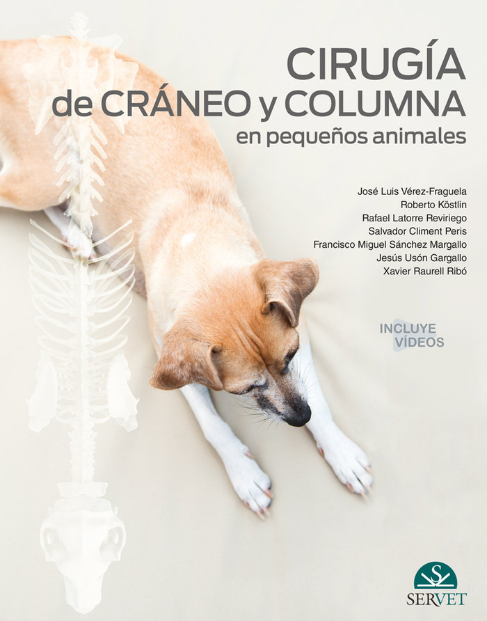 Libro Cirugía de cráneo y columna en peque?os animales Roberto Köstlin