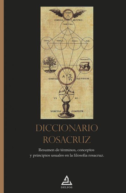 Carte Diccionario rosacruz : resumen de términos, conceptos y principios usuales en la filosofía rosacruz 