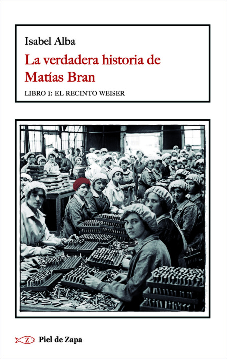 Knjiga La verdadera historia de Matías Bran 
