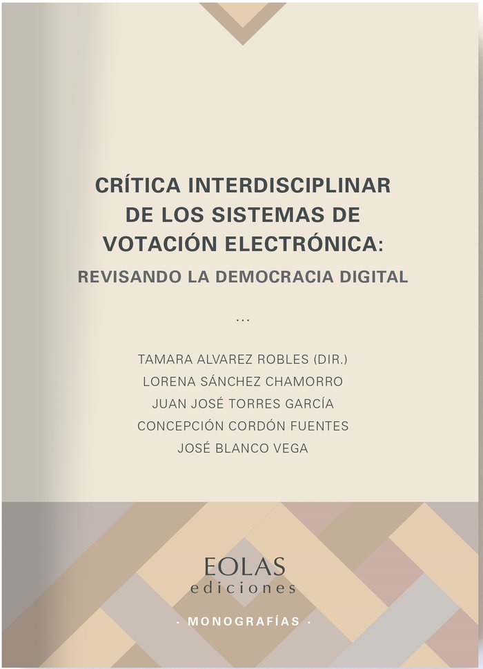 Könyv Crítica interdisciplinar de los sistemas de votación electrónica 