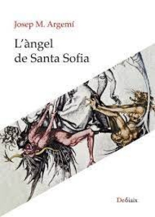 Knjiga L'?ngel de Santa Sofia ARGEMI