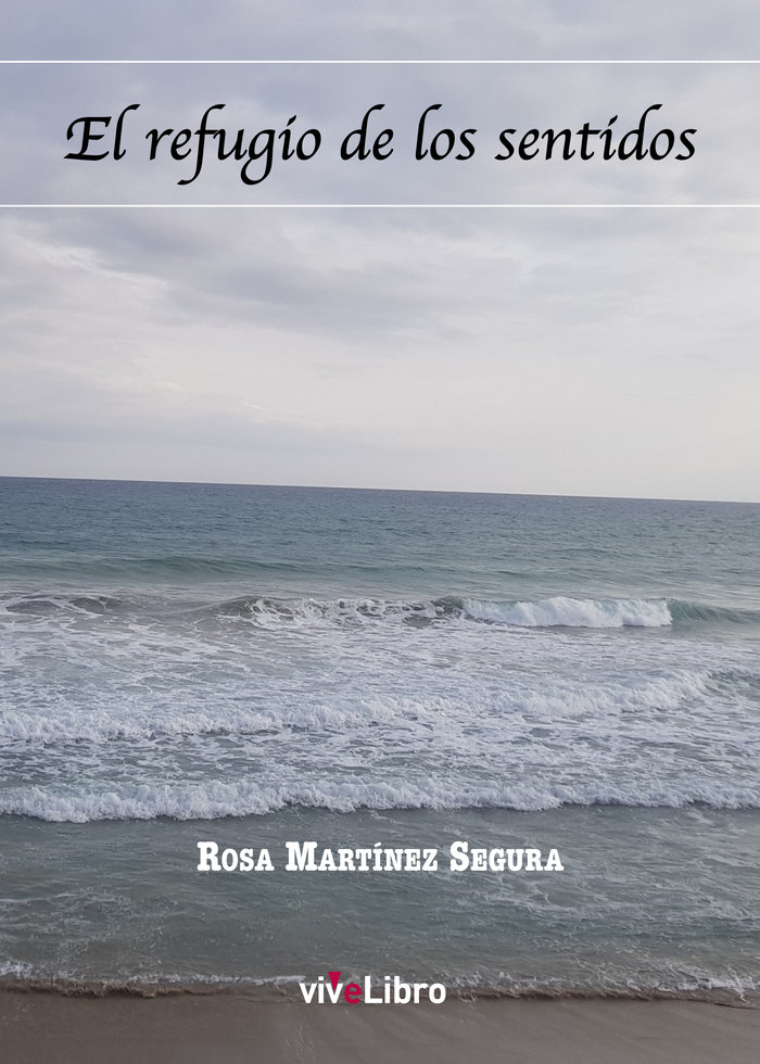 Boek El refugio de los sentidos MARTINEZ SEGURA