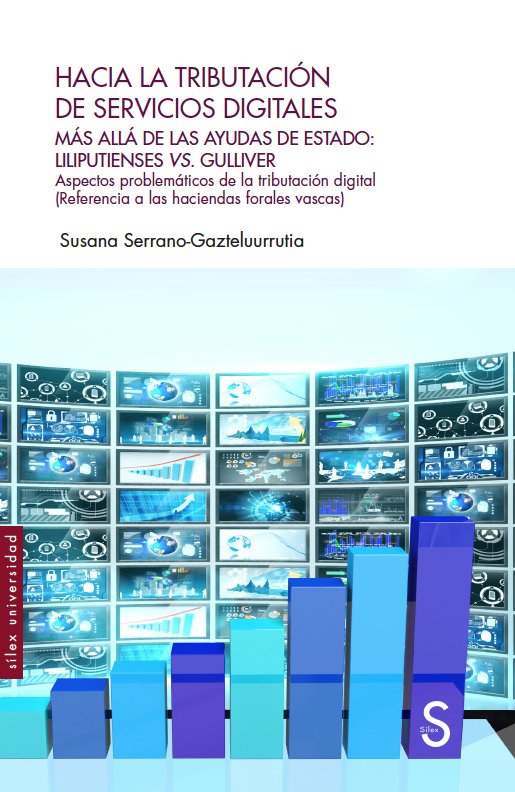 Carte Hacia la tributación de servicios digitales : más allá de las ayudas de estado : liliputienses vs. Gulliver 