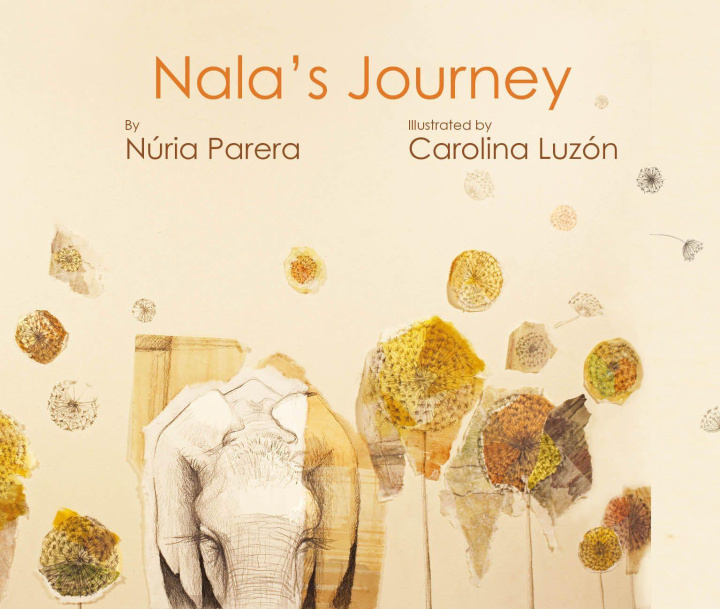 Könyv Nala's Journey Carolina Luzón