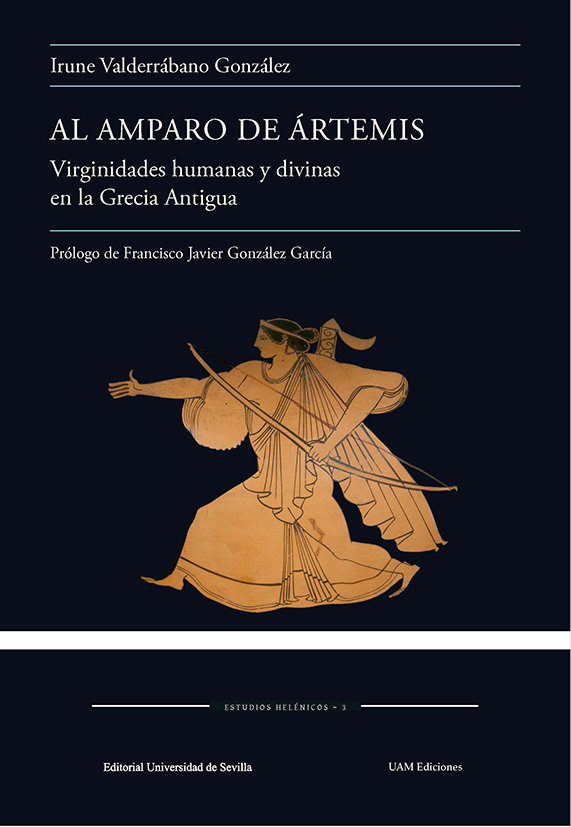 Книга Al amparo de Ártemis : virginidades humanas y divinas en la Grecia Antigua 