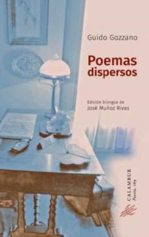 Libro POEMAS DISPERSOS GUIDO GOZZANO