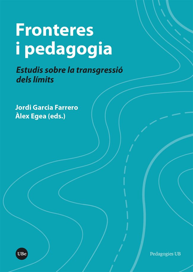 Kniha Fronteres i pedagogia : estudis sobre la transgressió dels límits 