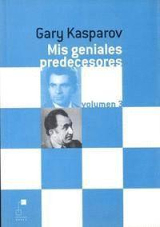 Kniha MIS GENIALES PREDECESORES 3(R) 