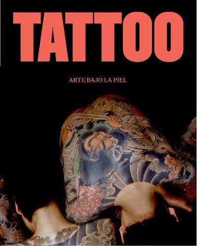 Könyv Tatoo : arte bajo la piel 
