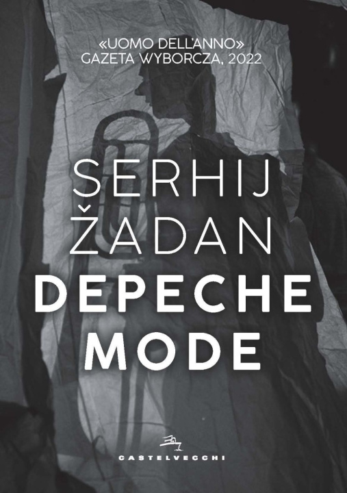 Könyv Depeche Mode Serhij Zhadan