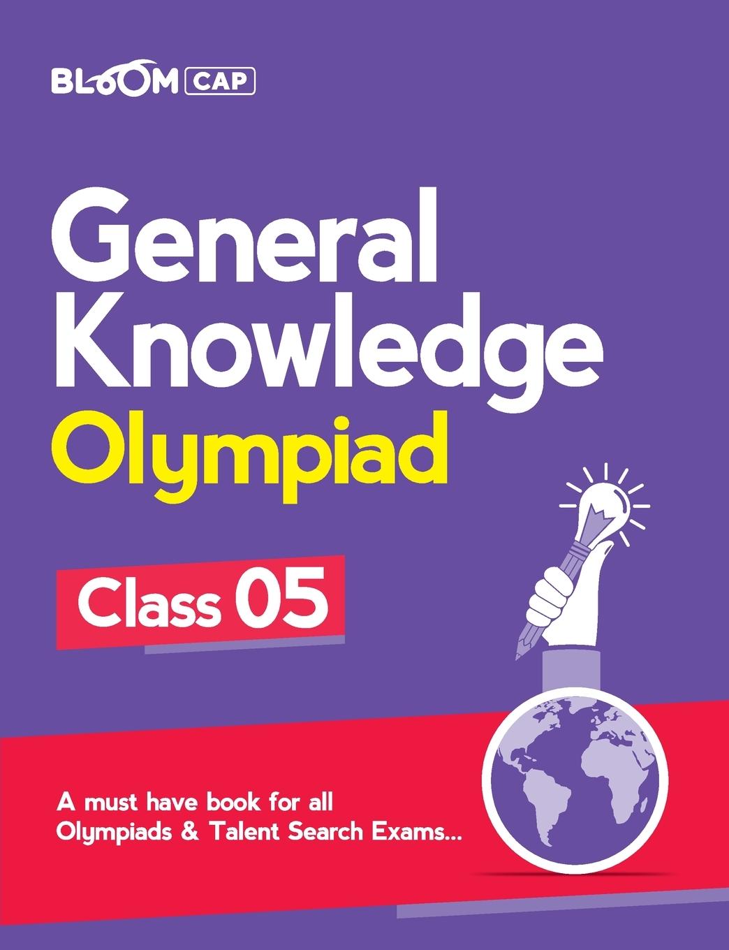 Könyv Bloom CAP General Knowledge Olympiad Class 5 