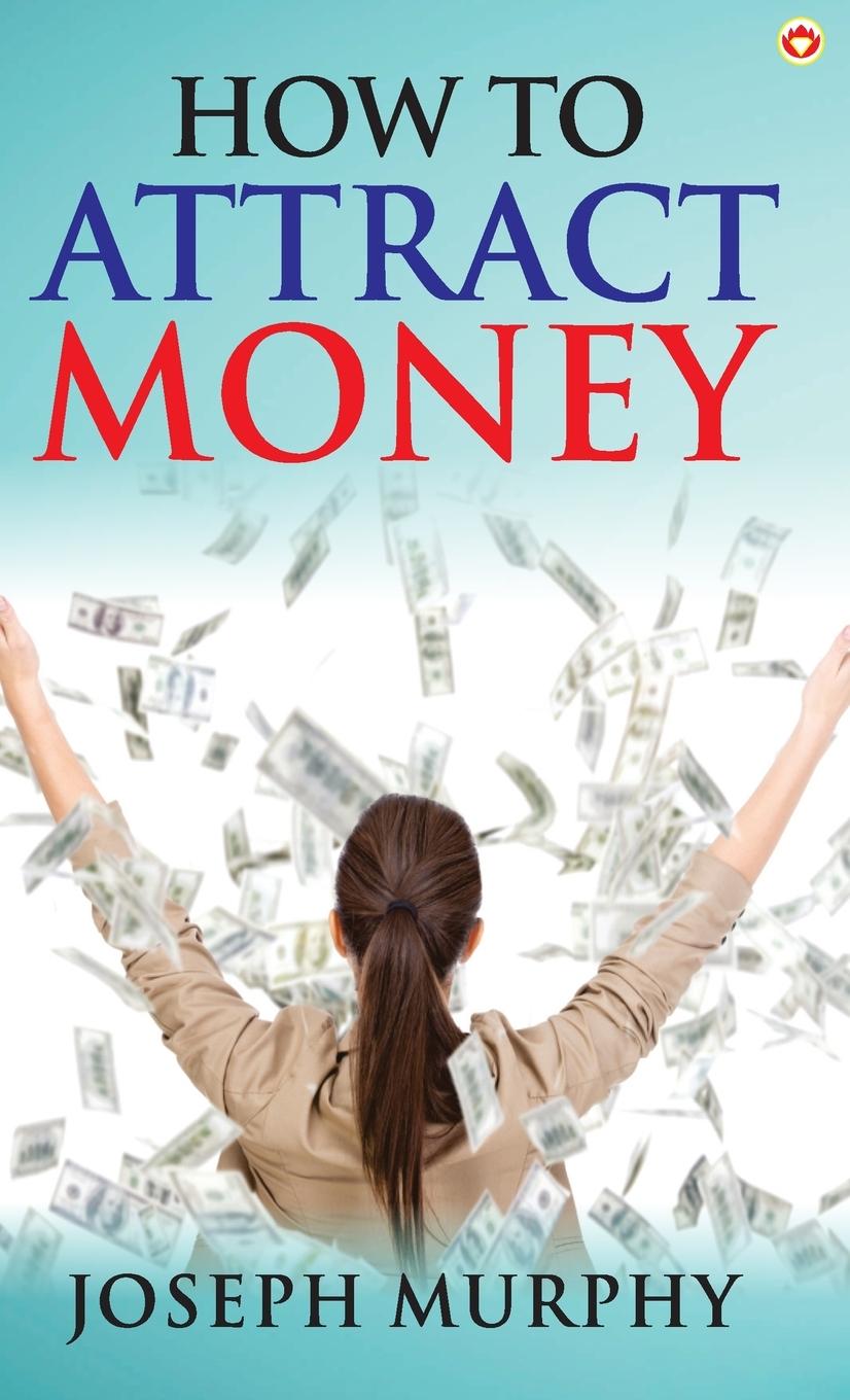 Könyv How to Attract Money 