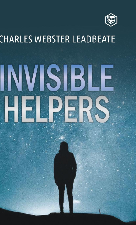 Knjiga Invisible Helpers C. W. Leadbeater