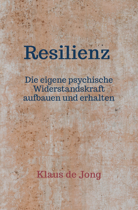 Knjiga Resilienz Klaus de Jong