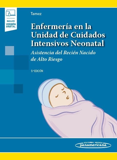 Libro Enfermería en la Unidad de Cuidados Intensivos Neonatal + ebook 