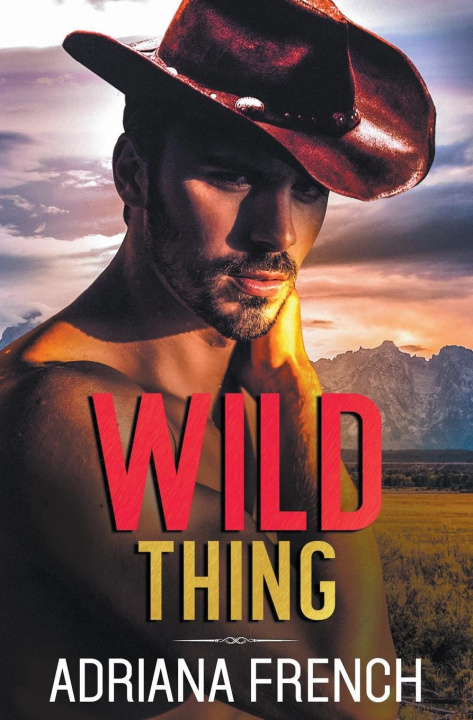 Knjiga Wild Thing Adriana French