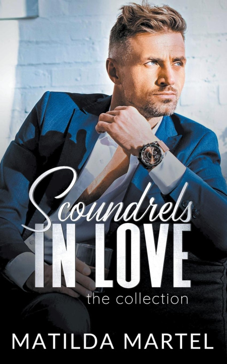 Libro Scoundrels in Love Matilda Martel