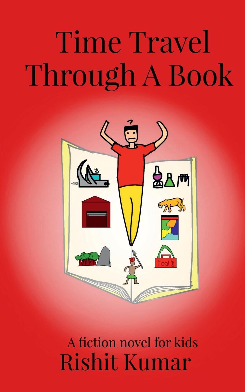 Knjiga Time Travel Through A Book Rishit Kumar