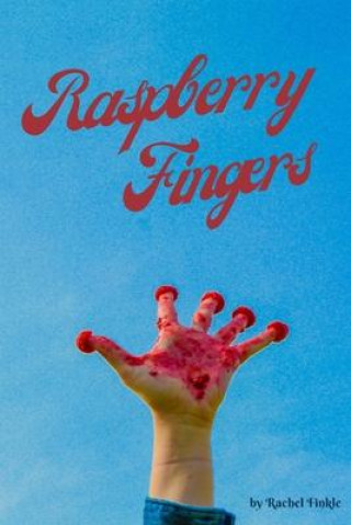 Книга Raspberry Fingers 