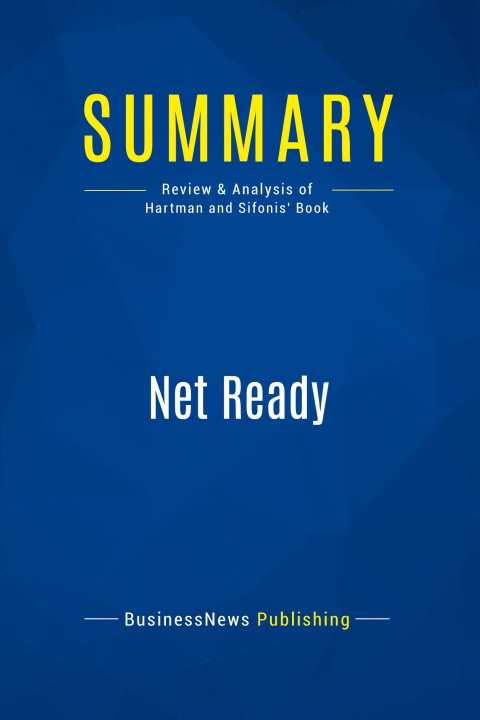 Knjiga Summary: Net Ready 