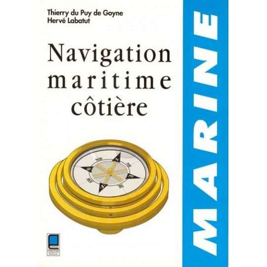 Книга NAVIGATION MARITIME CÔTIÈRE du Puy de Goyne