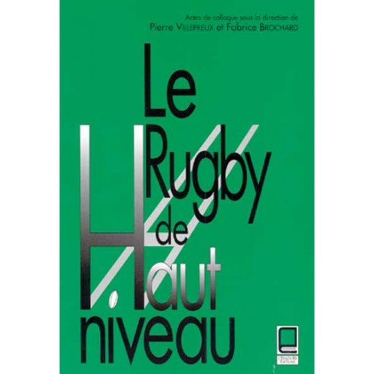 Kniha LE RUGBY DE HAUT NIVEAU Brochard