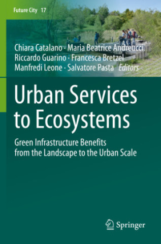 Książka Urban Services to Ecosystems Chiara Catalano