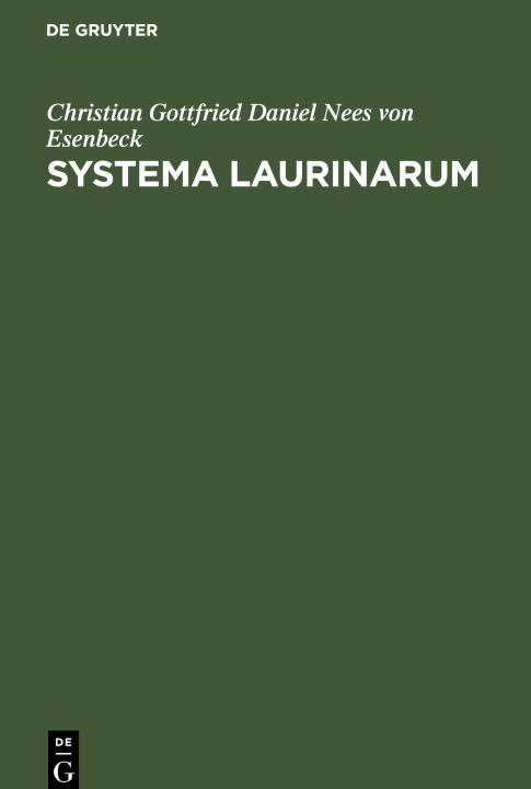 Knjiga Systema Laurinarum Christian Gottfrie... Nees von Esenbeck