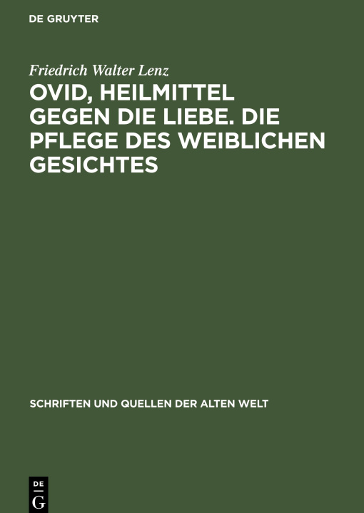 Carte Ovid, Heilmittel gegen die Liebe. Die Pflege des weiblichen Gesichtes 