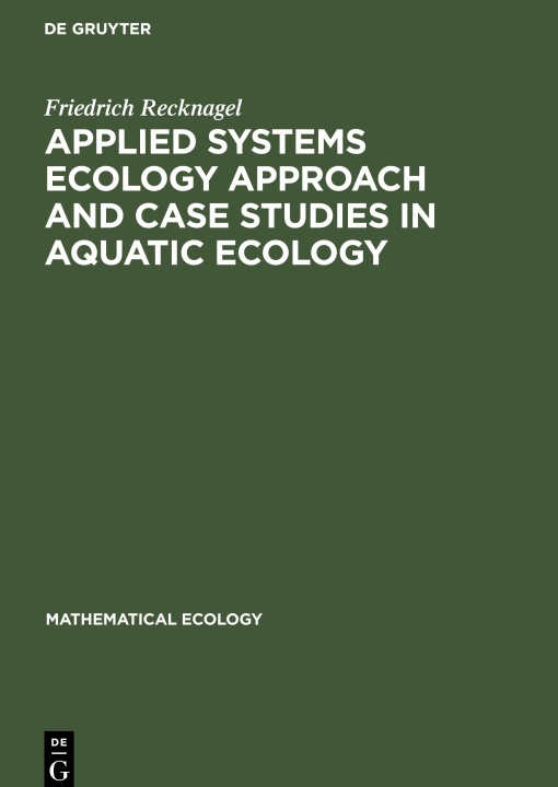Carte Applied Systems Ecology Approach and Case Studies in Aquatic Ecology 