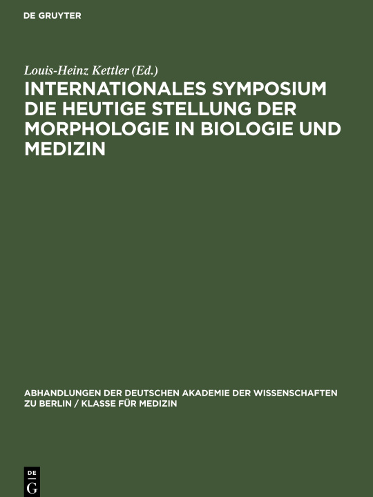 Carte Internationales Symposium die heutige Stellung der Morphologie in Biologie und Medizin 