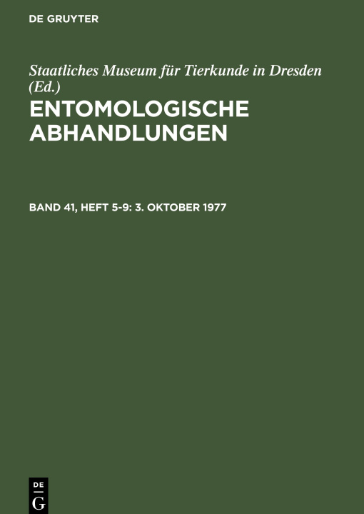 Livre Entomologische Abhandlungen, Band 41, Heft 5-9, 3. Oktober 1977 