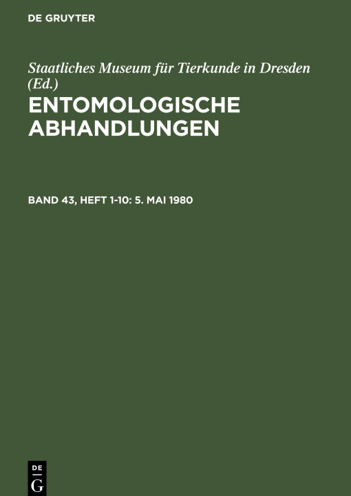 Książka Entomologische Abhandlungen, Band 43, Heft 1-10, 5. Mai 1980 