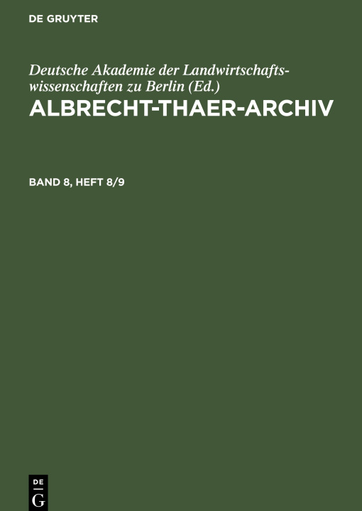 Knjiga Albrecht-Thaer-Archiv, Band 8, Heft 8/9, Albrecht-Thaer-Archiv Band 8, Heft 8/9 