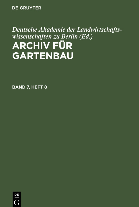 Книга Archiv für Gartenbau, Band 7, Heft 8, Archiv für Gartenbau Band 7, Heft 8 