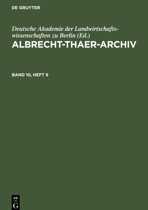 Książka Albrecht-Thaer-Archiv, Band 10, Heft 9, Albrecht-Thaer-Archiv Band 10, Heft 9 