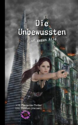Boek Die Unbewussten Udo Meeßen