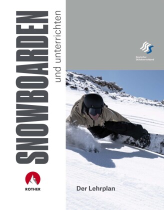 Книга SNOWBOARDEN und unterrichten Deutscher Skilehrerverband