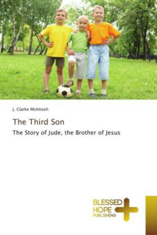 Knjiga The Third Son J. Clarke McIntosh