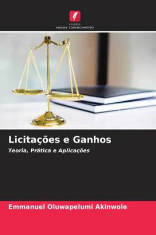 Knjiga Licitaç?es e Ganhos Emmanuel Oluwapelumi Akinwole