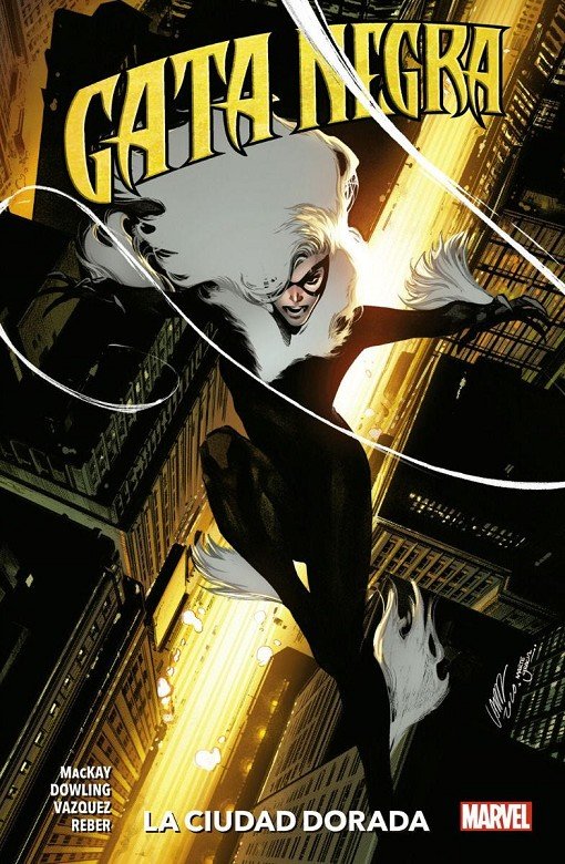 Knjiga 100% Marvel coediciones gata negra 4. la coudad dorada 