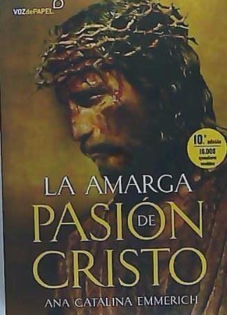 Boek La amarga pasión de Cristo 