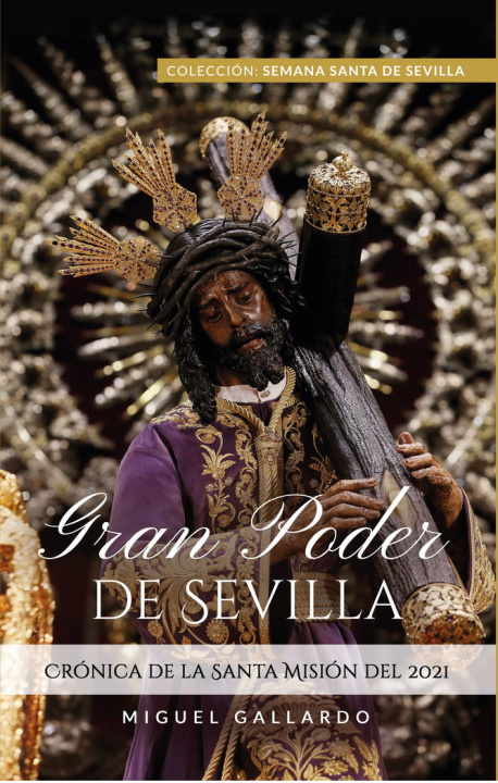 Knjiga GRAN PODER DE SEVILLA Gallardo Rodriguez