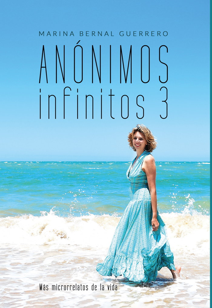 Knjiga Anónimos infinitos 3 Bernal Guerrero