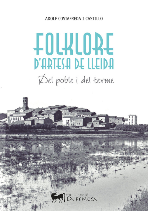 Book Folklore d'Artesa de Lleida COSTAFREDA CASTILLO