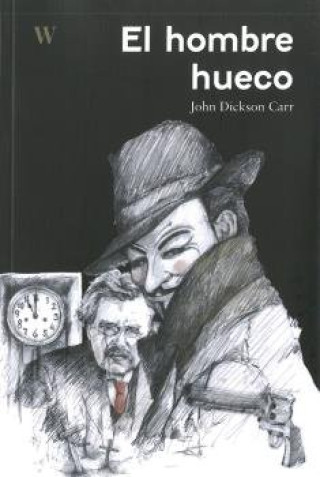 Könyv El hombre hueco Manuel Navarro Villanueva