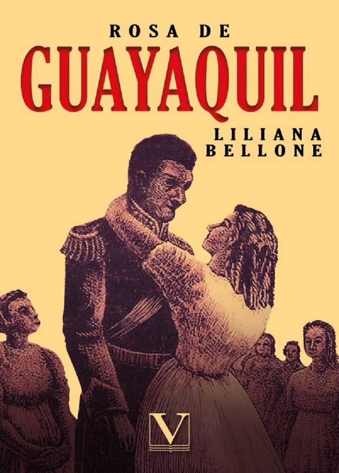 Knjiga Rosa de Guayaquil Bellone