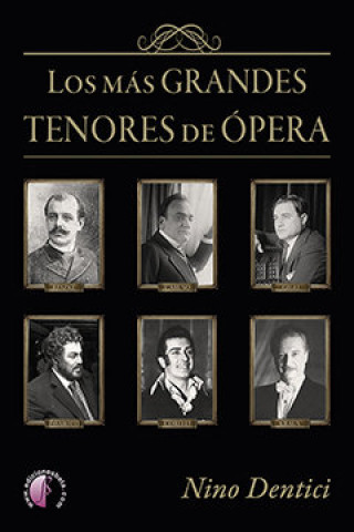 Kniha Los más grandes tenores de ópera 