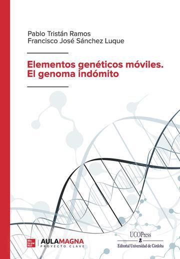 Kniha Elementos genéticos móviles. El genoma indómito 